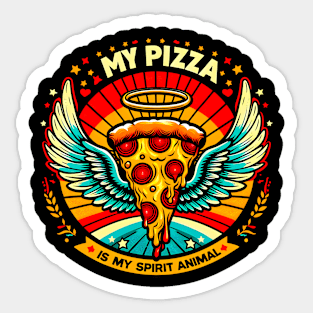 My Pizza Is my Spirit funny pizza lover Sticker